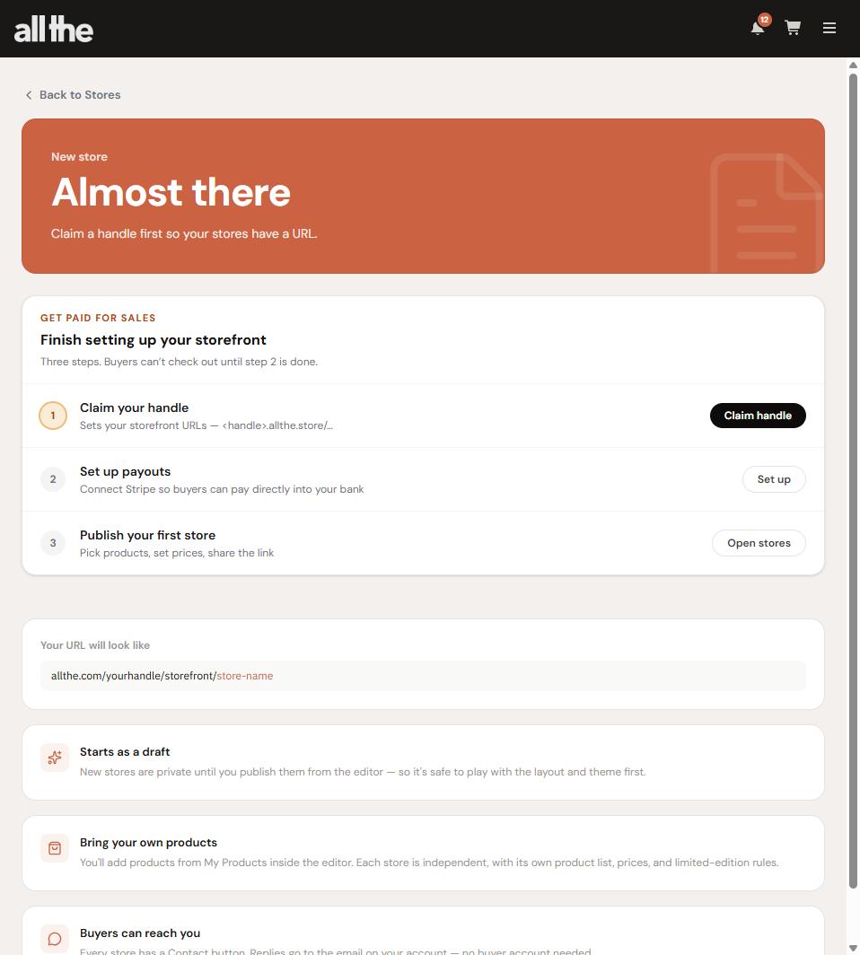 The New store screen in the allthe admin, showing the URL preview and notes explaining that stores start as drafts and take products from My Products.